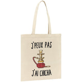 Tote bag J'peux pas j'ai chicha 