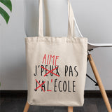 Tote bag J'peux pas j'ai école Blanc