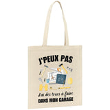 Tote bag J'peux pas j'ai garage 