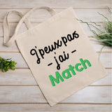 Tote bag J'peux pas j'ai match Blanc