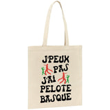 Tote bag J'peux pas j'ai pelote basque 