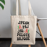 Tote bag J'peux pas j'ai pelote basque Beige