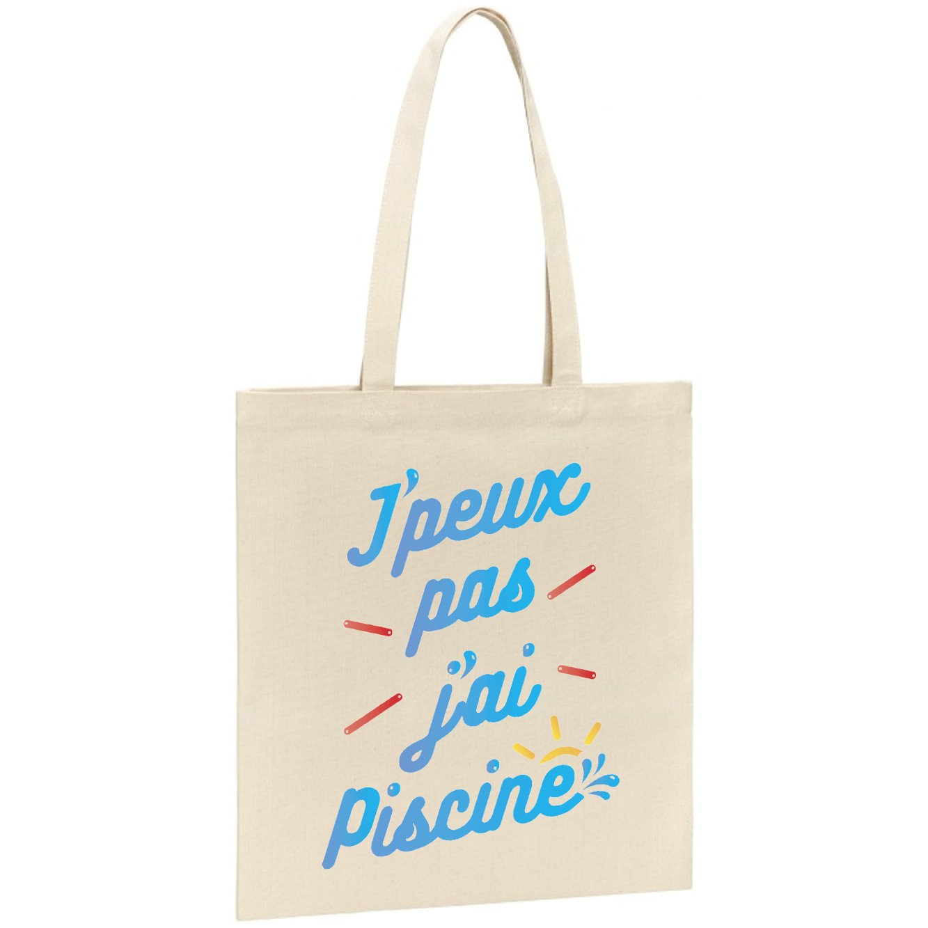 Tote bag J'peux pas j'ai piscine 