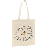 Tote bag J'peux pas j'ai poney 