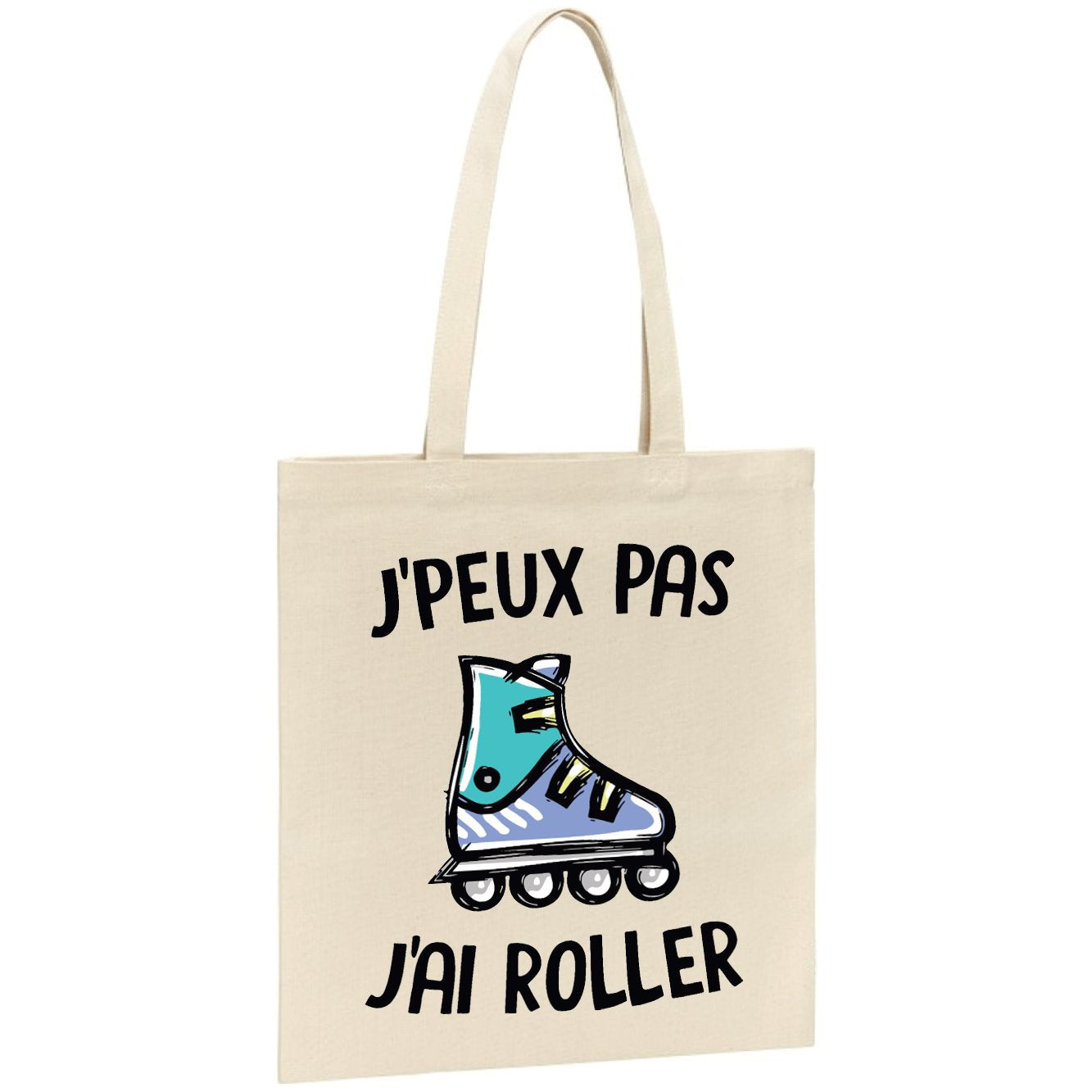 Tote bag J'peux pas j'ai roller 