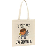 Tote bag J'peux pas j'ai Stevenson 