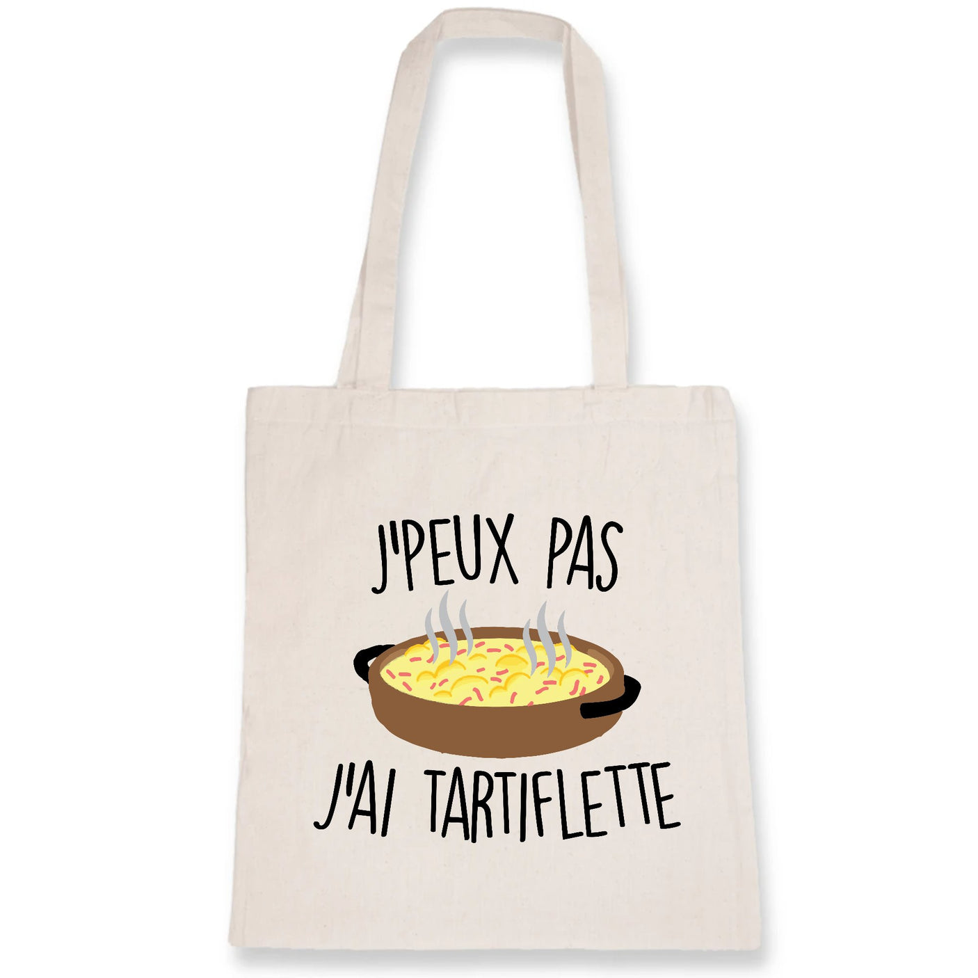 Tote bag J'peux pas j'ai tartiflette 