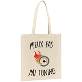 Tote bag J'peux pas j'ai tuning 