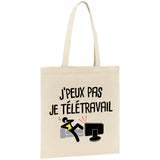 Tote bag J'peux pas je télétravail 