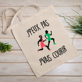 Tote bag J'peux pas j'vais courir Blanc