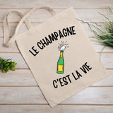 Tote bag Le champagne c'est la vie Beige