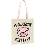 Tote bag Le saucisson c'est la vie 