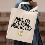 Tote bag Mais, où, est, donc, mon, ri, car Blanc