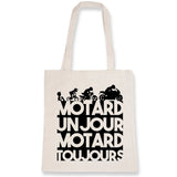 Tote bag Motard un jour 