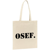 Tote bag OSEF On s'en fout 