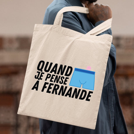 Tote bag Quand je pense à Fernande Blanc