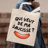 Tote bag Qui veut de ma saucisse Blanc