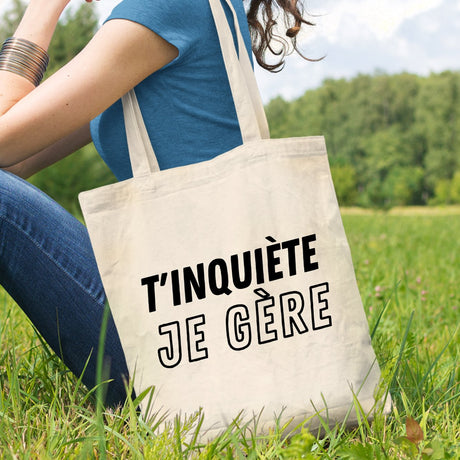 Tote bag T'inquiète je gère Blanc