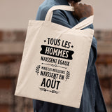 Tote bag Tous les hommes naissent égaux les meilleurs en août Beige