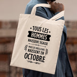 Tote bag Tous les hommes naissent égaux les meilleurs en octobre Beige